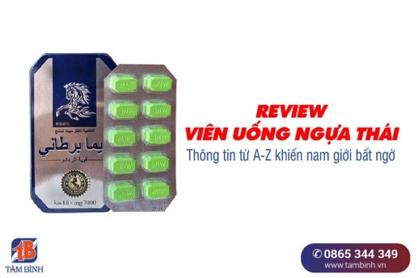 Review viên uống Ngựa Thái