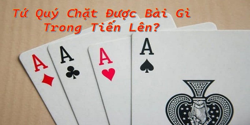 Phân tích tứ quý chặt được gì